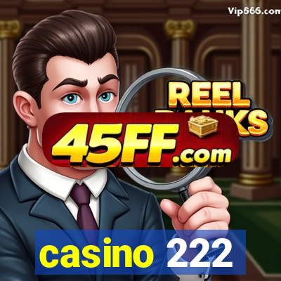 casino 222